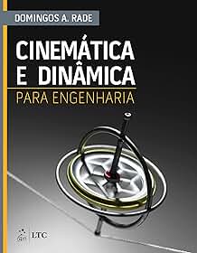Cinemática e Dinâmica para Engenharia