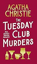 The Tuesday Club Murders: Miss Marple’s Thirteen Problems