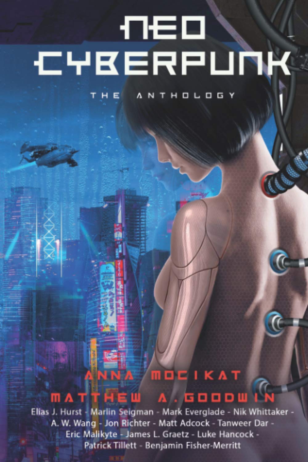 Neo Cyberpunk: The Anthology