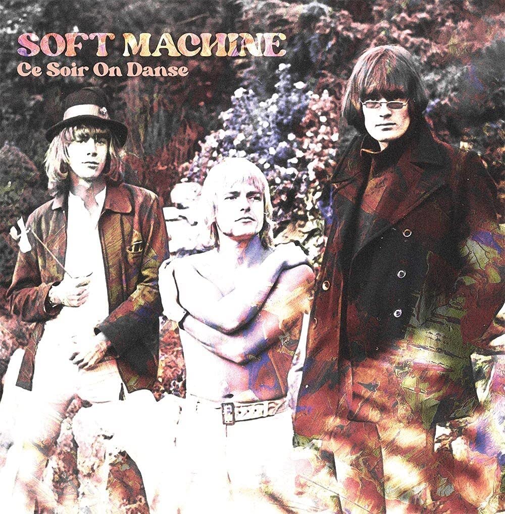 Soft Machine - Ce Soir On Danse - Ltd White 10"" Vinyl NEW & SEALED