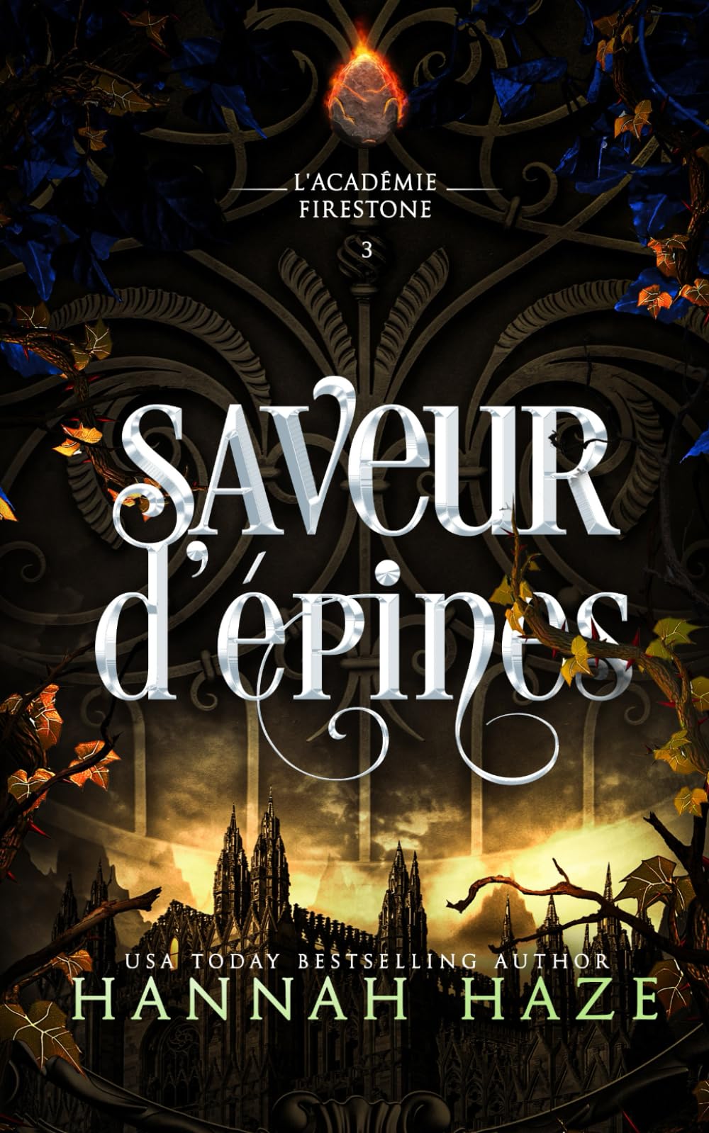 Saveur d'épines (L’académie Firestone)