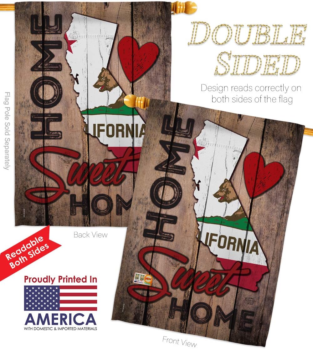 State California Home Sweet House Flag Americana States USA American Territories Republic Country Particular Area Small Decorative Gift Yard Banner Double-Sided Made In 28 X 40