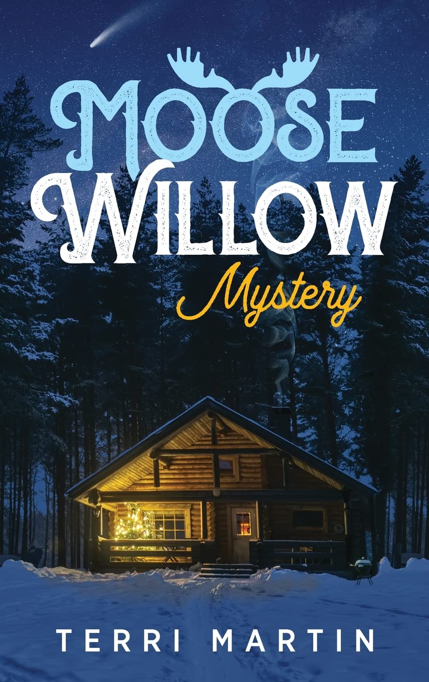 Buy Moose Willow Mystery: A Yooper Romance — BookShops.in