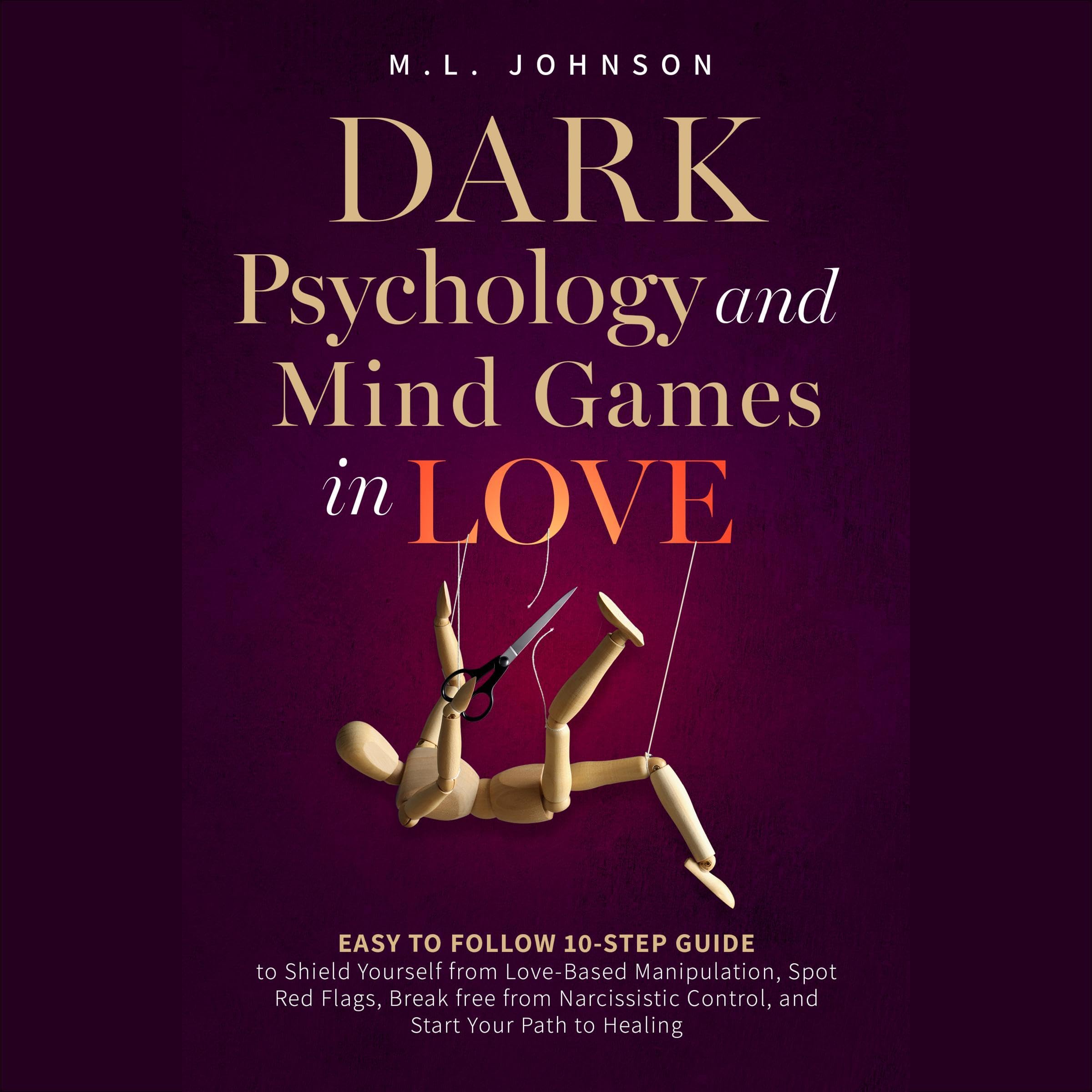 Cover art for Dark Psychology and Mind Games in Love