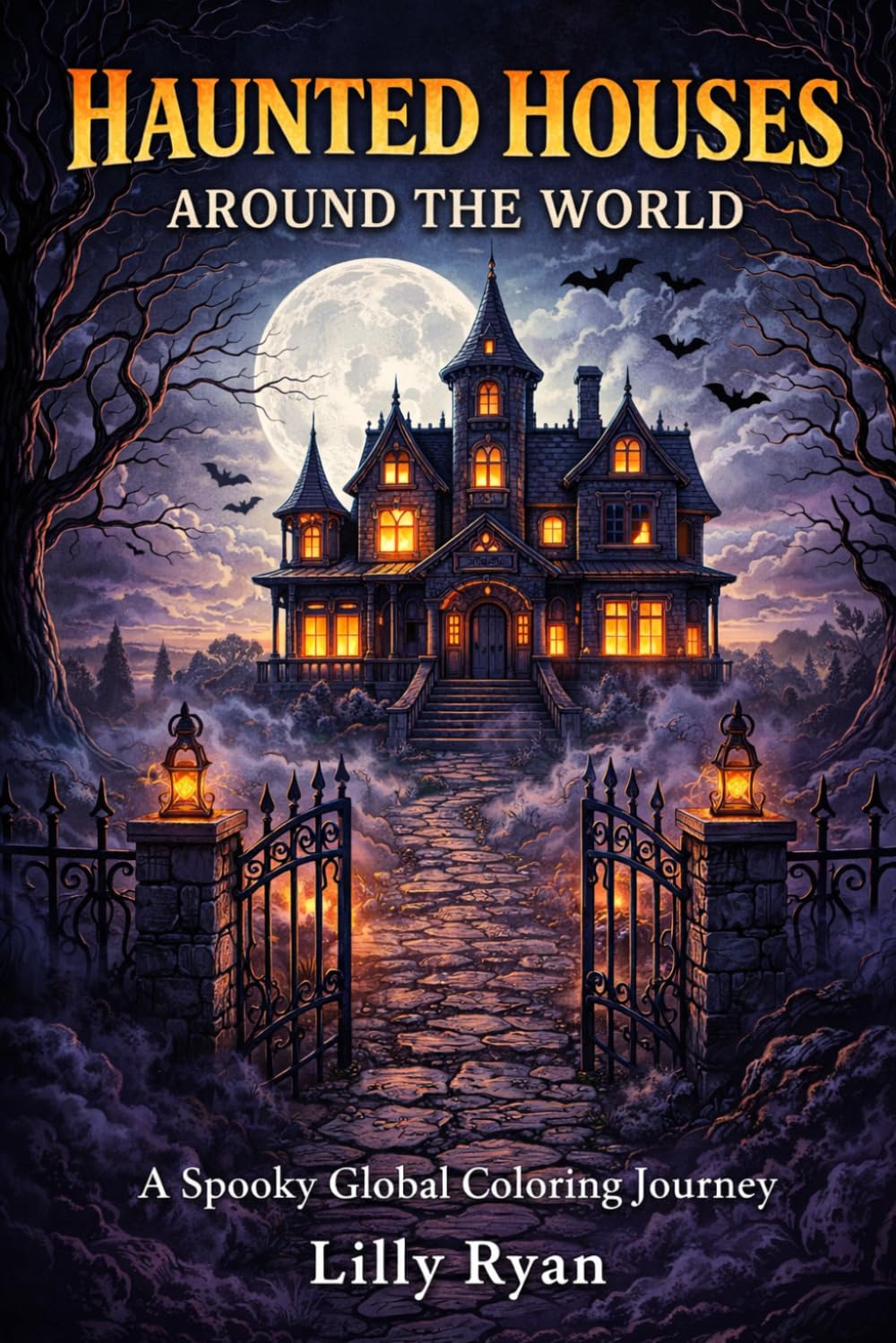 Haunted Houses Around the World: A Spooky Global Coloring Journey
