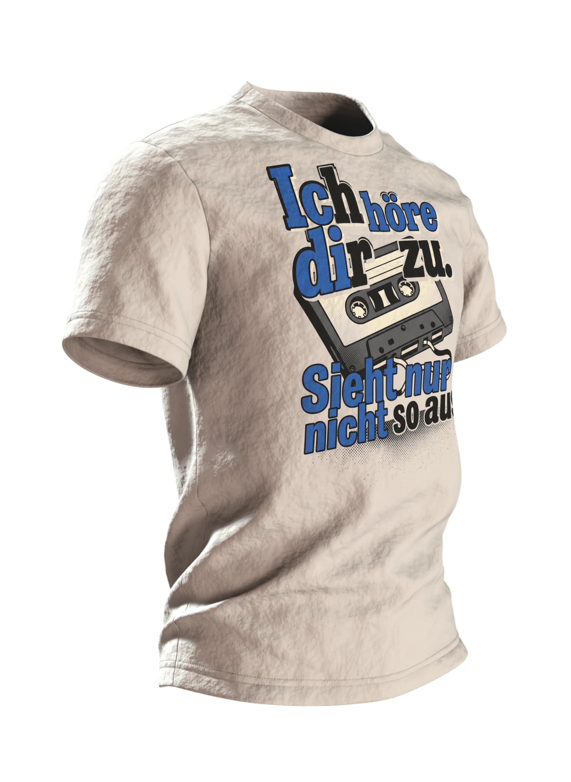 Kassette T-Shirt Ich höre dir zu. Sieht nur Nicht so aus, Retro Pop-Art Spruch