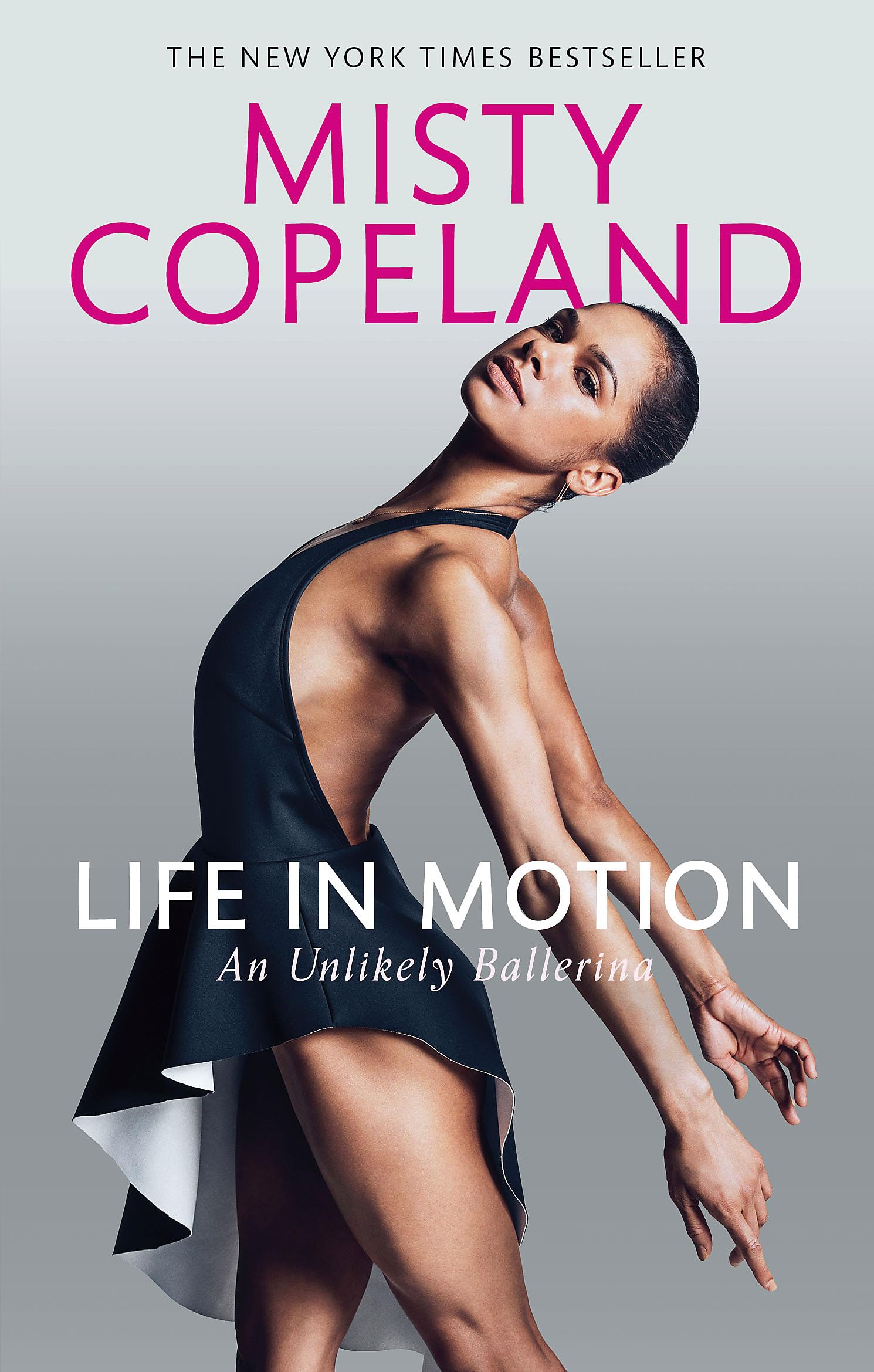 Life in Motion by Misty Copeland PAPERBACK 9780751565638