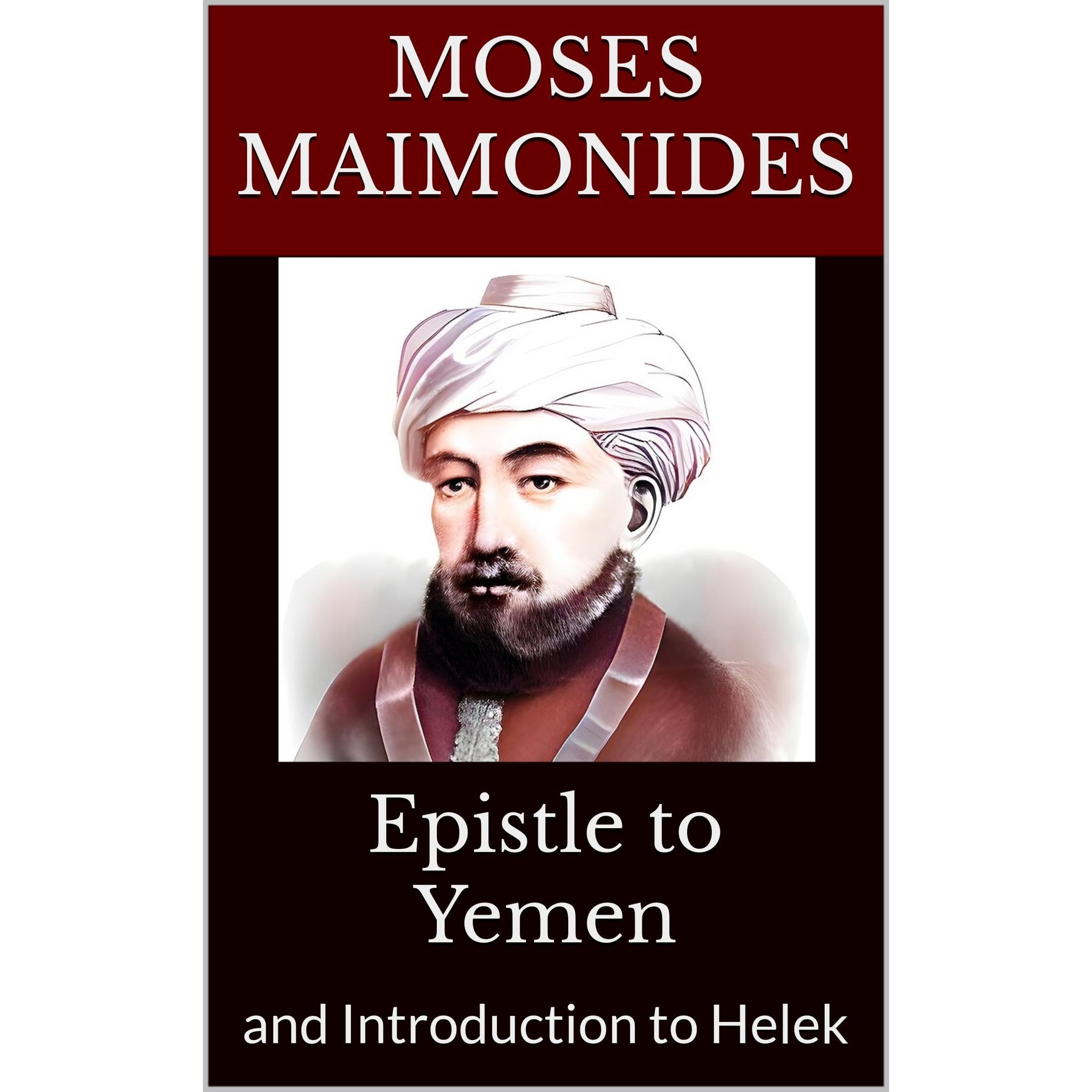 Epistle to Yemen and Introduction to Helek