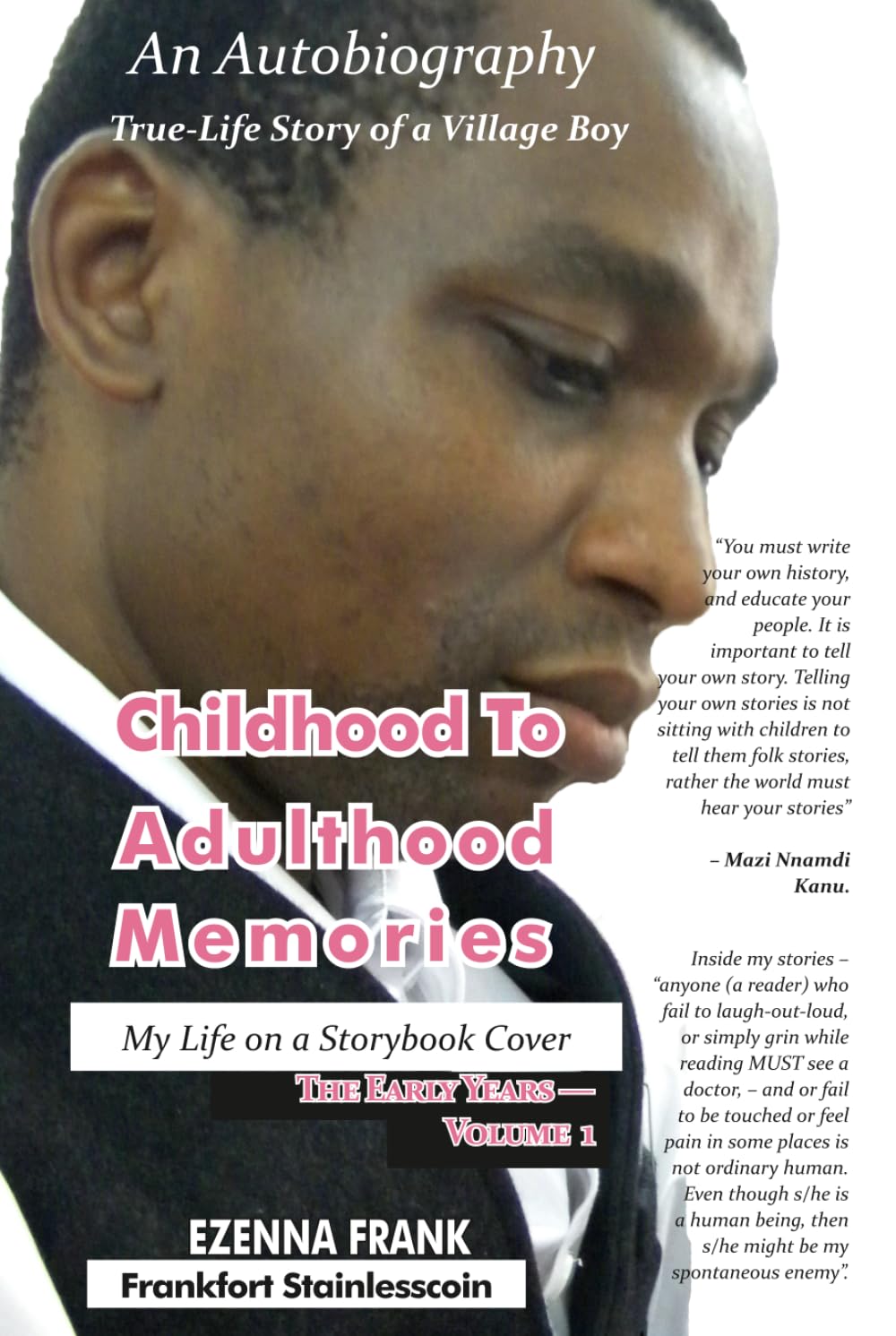 Childhood to Adulthood Memories: The Early Years Volume 1