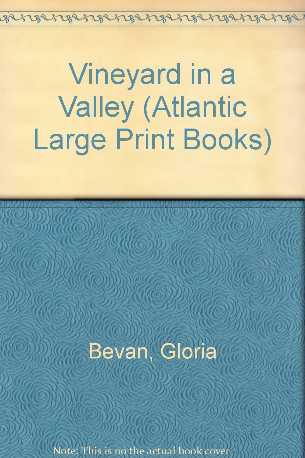 Vineyard in a Valley (Atlantic Large Print Books)