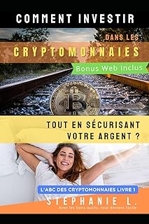 Comment investir dans les cryptomonnaies tout en sécurisant votre argent ?