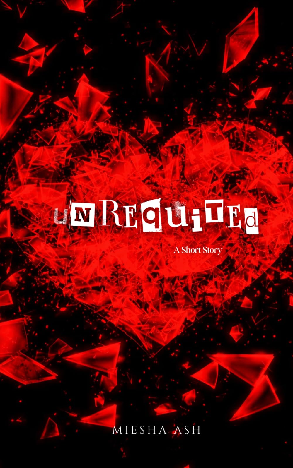 Unrequited: A Suspenseful Psychological Thriller