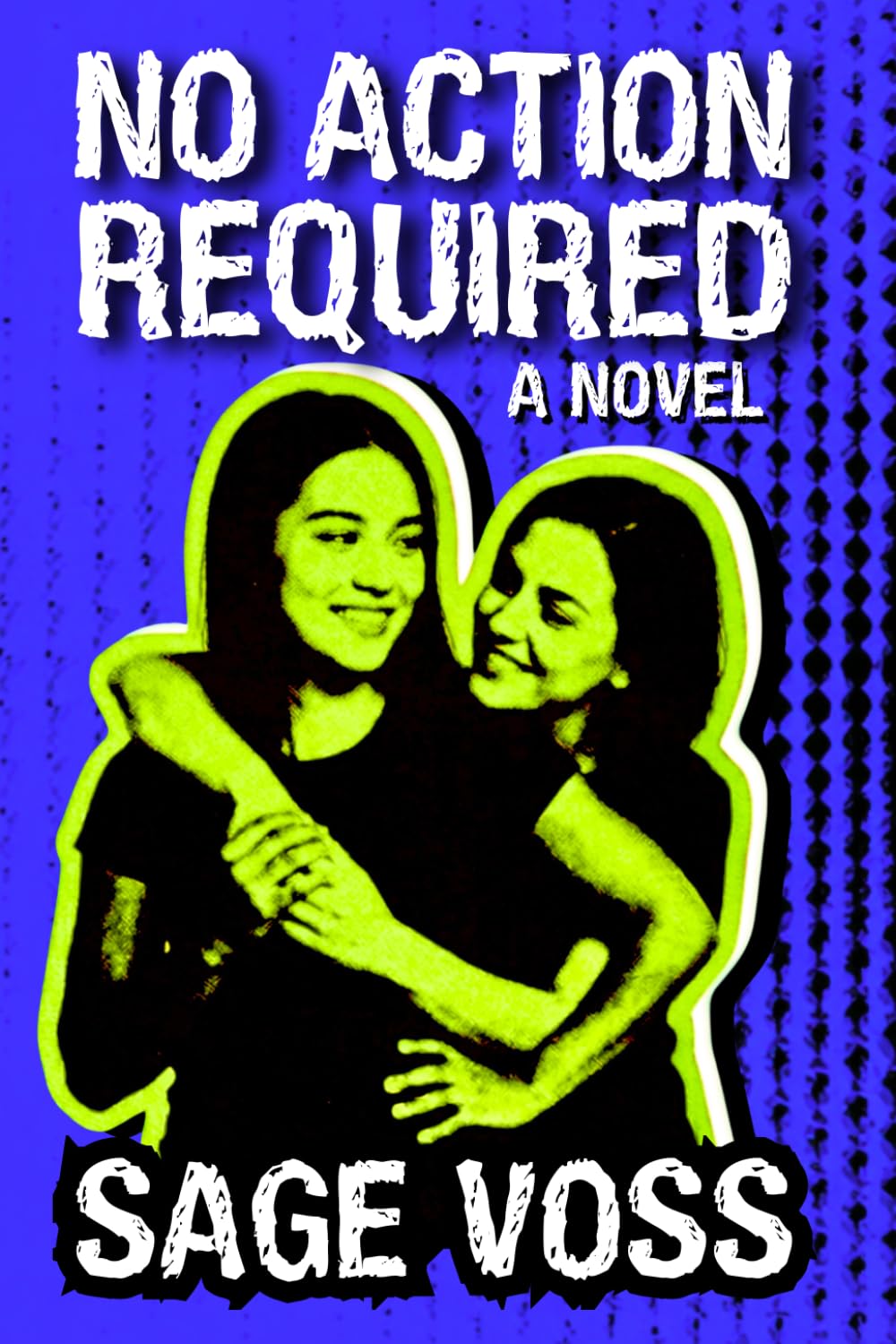 No Action Required: A Sapphic Thriller
