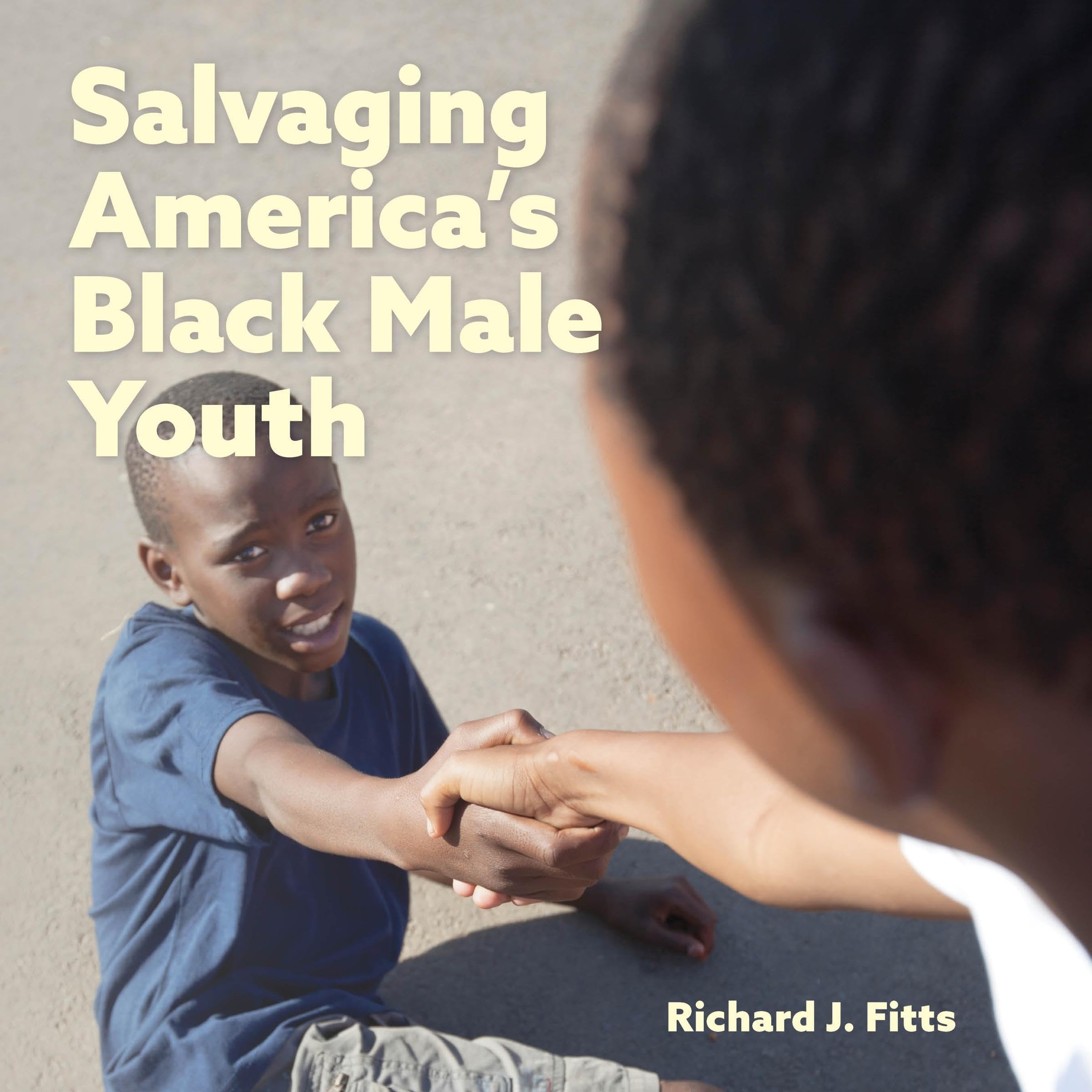 Salvaging America’s Black Male Youth