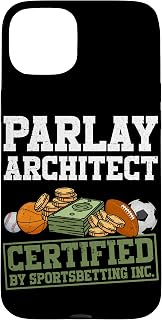 Sports Bettor Parlay Architect Funny Sports Betting Case for iPhone 15 Plus