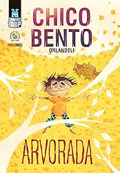 Chico Bento: Arvorada