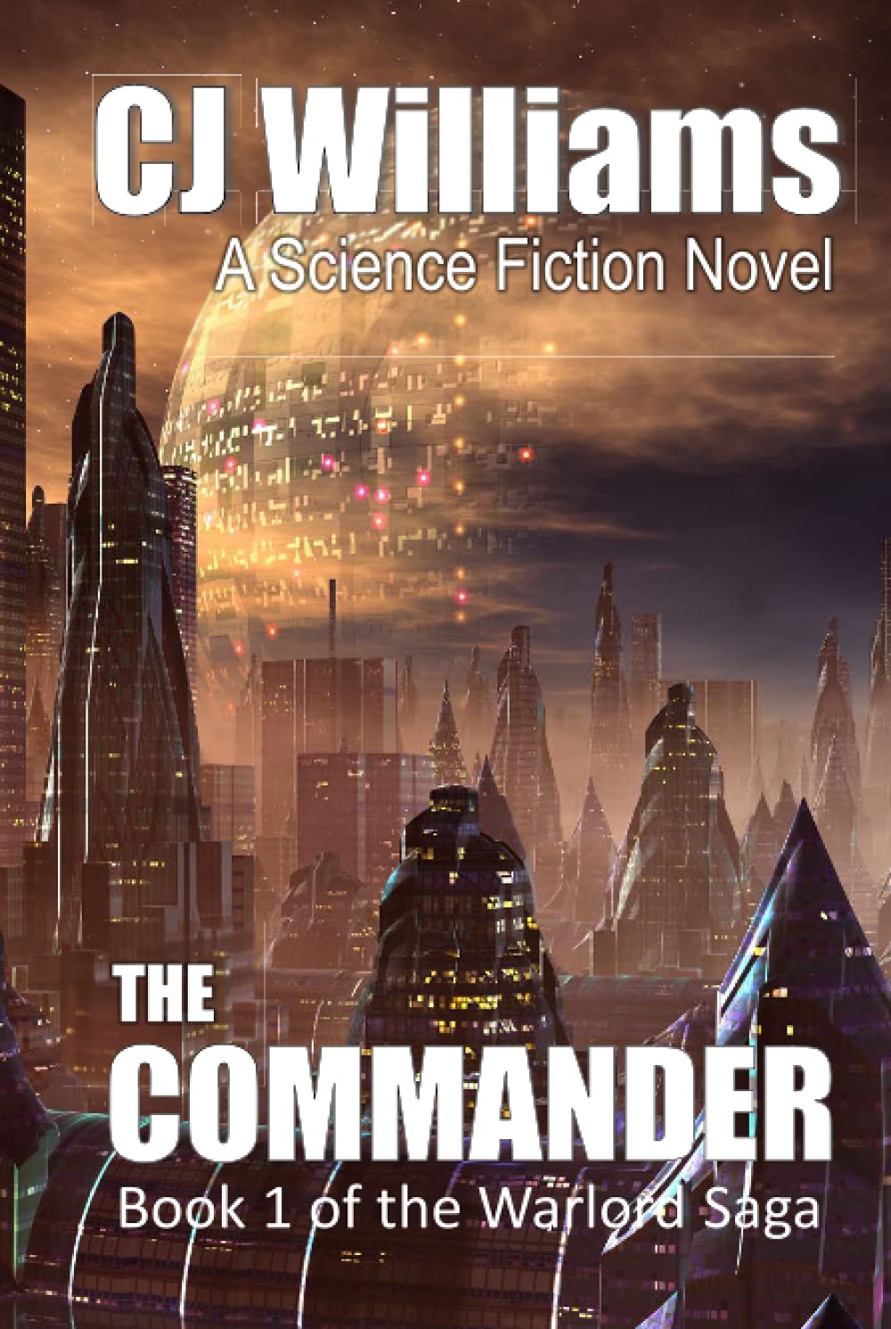 The Commander (The Warlord Saga)