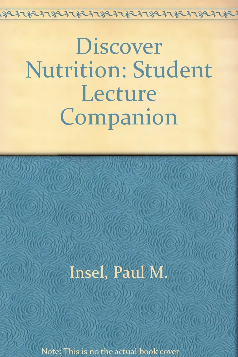 Student Lecture Companion (Discover Nutrition)