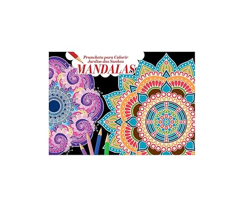 Prancheta para Colorir Jardim dos Sonhos: Mandalas