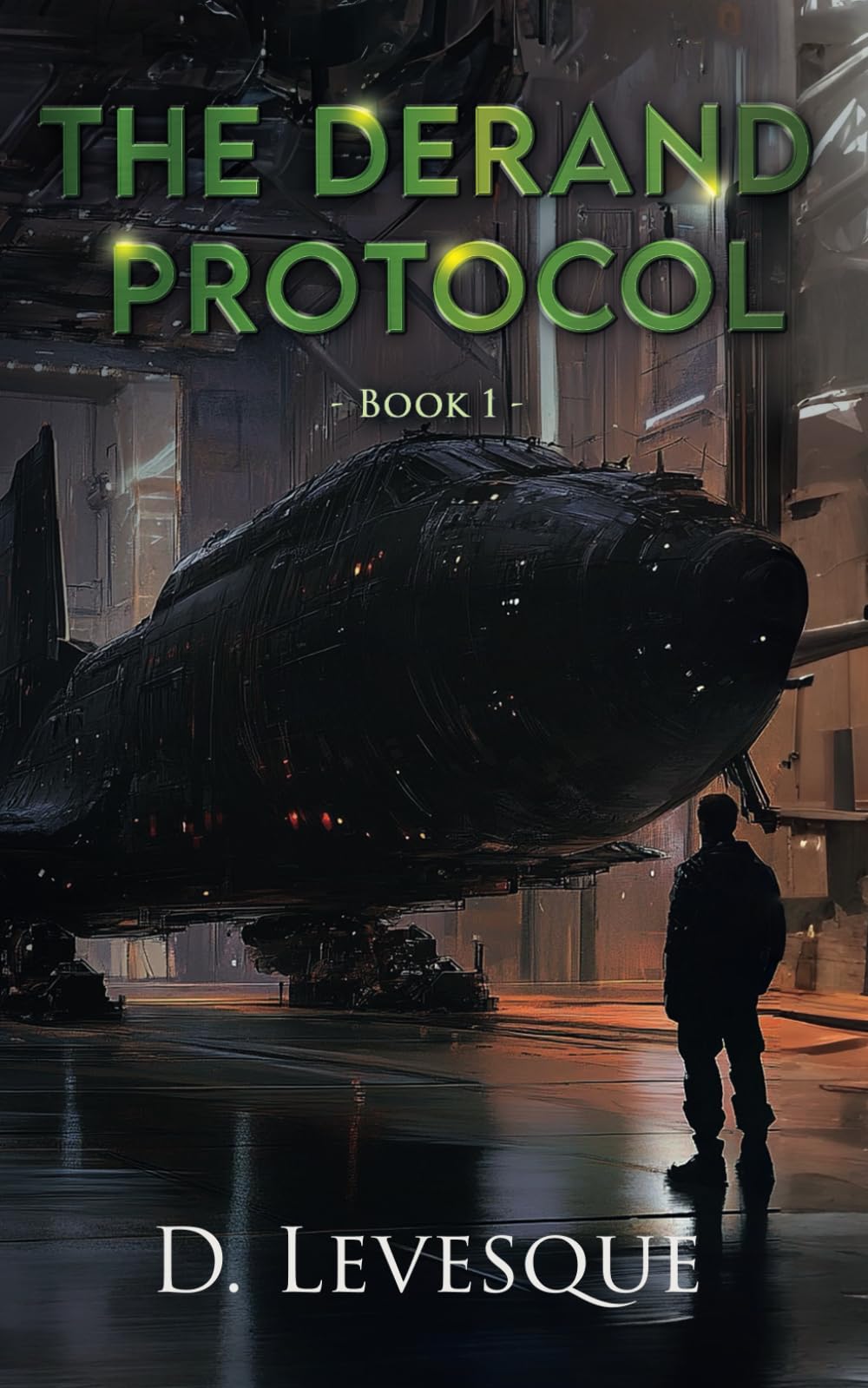 The Derand Protocol - Book 1