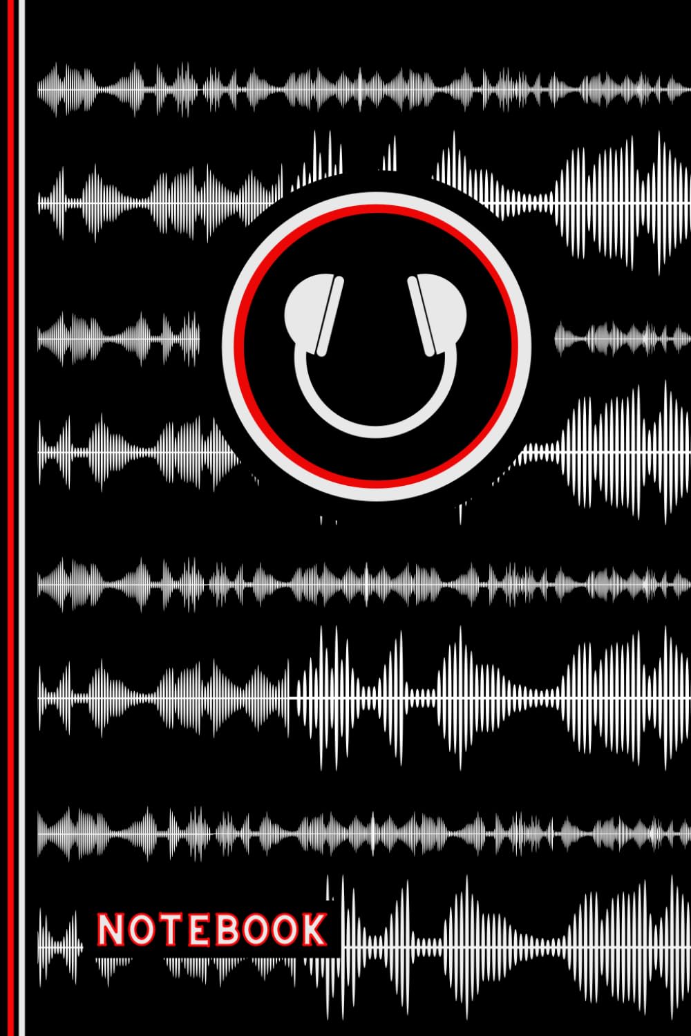 DJ Notebook: Smiling Headphones Lined DJ Journal, A Perfect Novelty Funny DJ Gift. Great for a DJ or Anyone who Loves Music, Vinyl or DJing