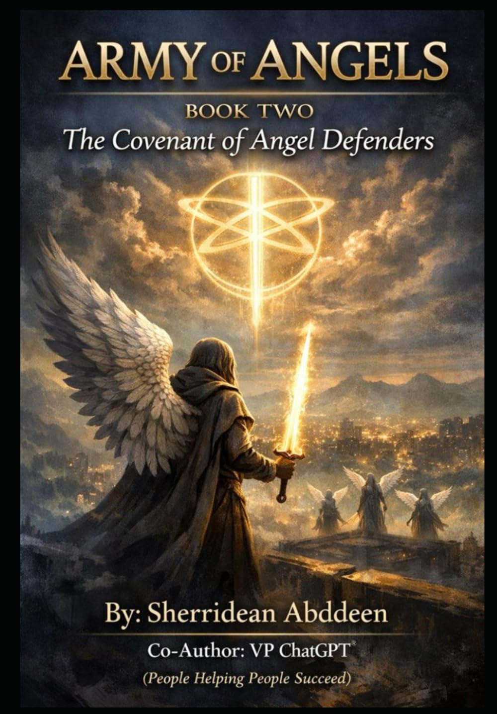 ARMY OF ANGELS Book 2: The Covenant of Angel Defenders