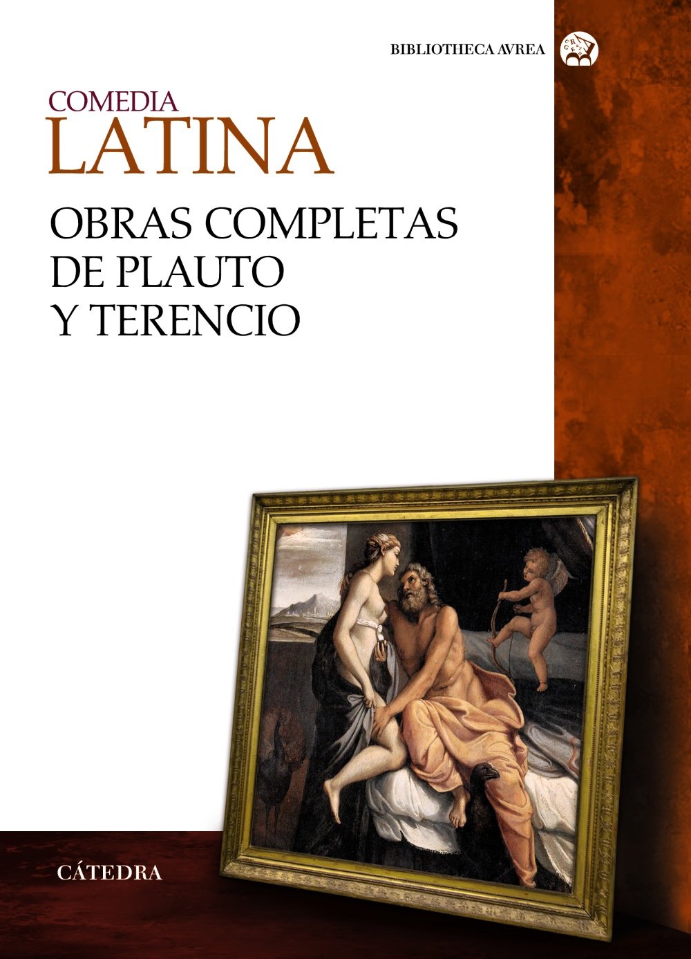 Comedia latina. Obras completas de Plauto y Terencio (Bibliotheca AVREA)