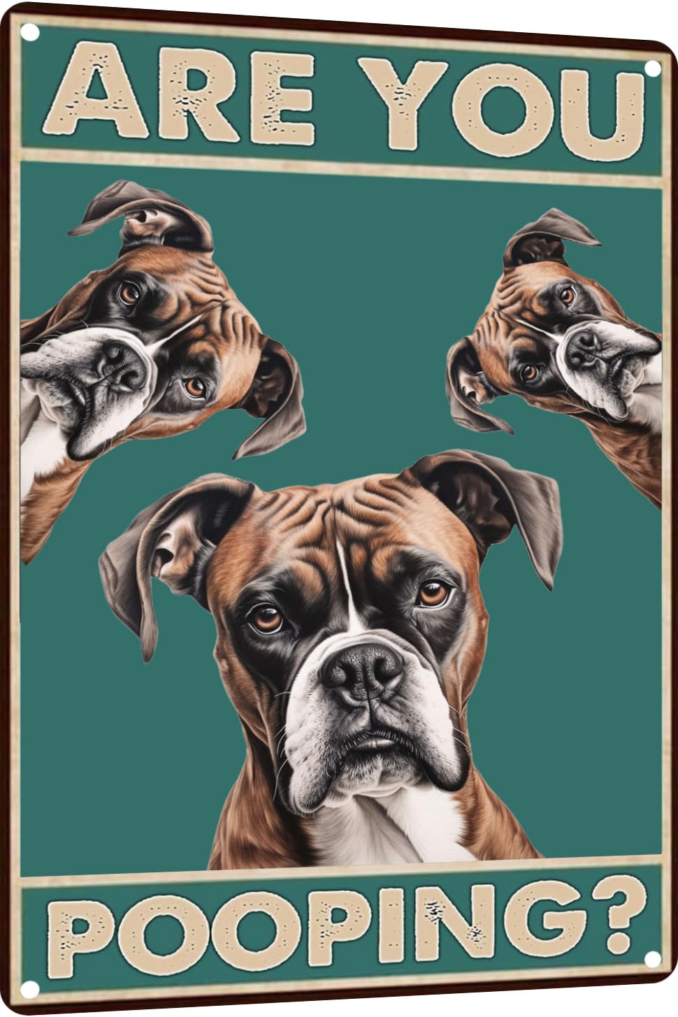 Preeklen Tin Sign 034 Metal Sign Dog Boxer Are You Pooping Sign Vintage Funny Sign Retro Aluminum Tin Signs For Home Kitchen Bathroom Garden Bar 6X8 Inch