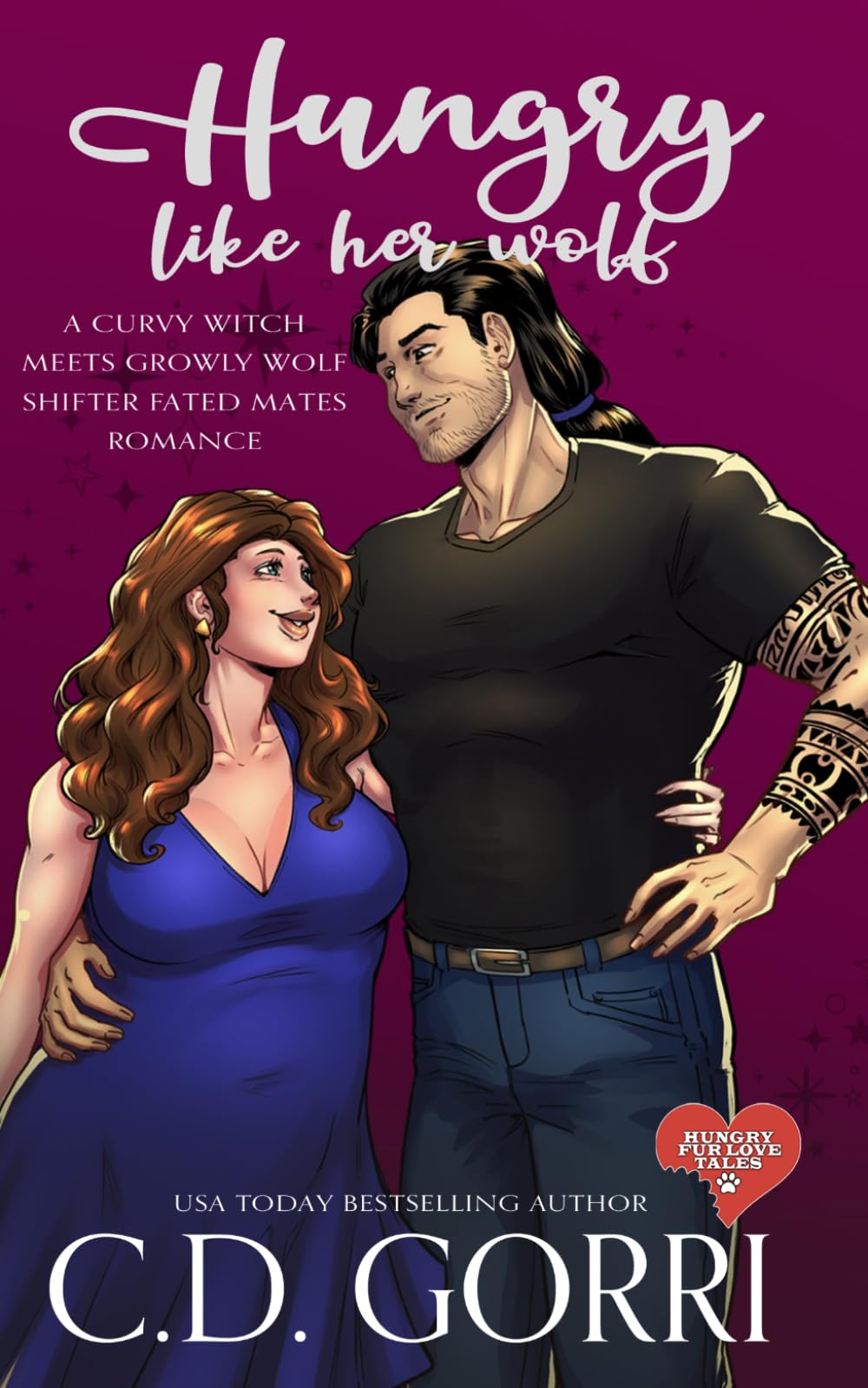 Hungry Like Her Wolf: A Curvy Witch Meets Growly Wolf Shifter Fated Mates Romance (Hungry Fur Love)