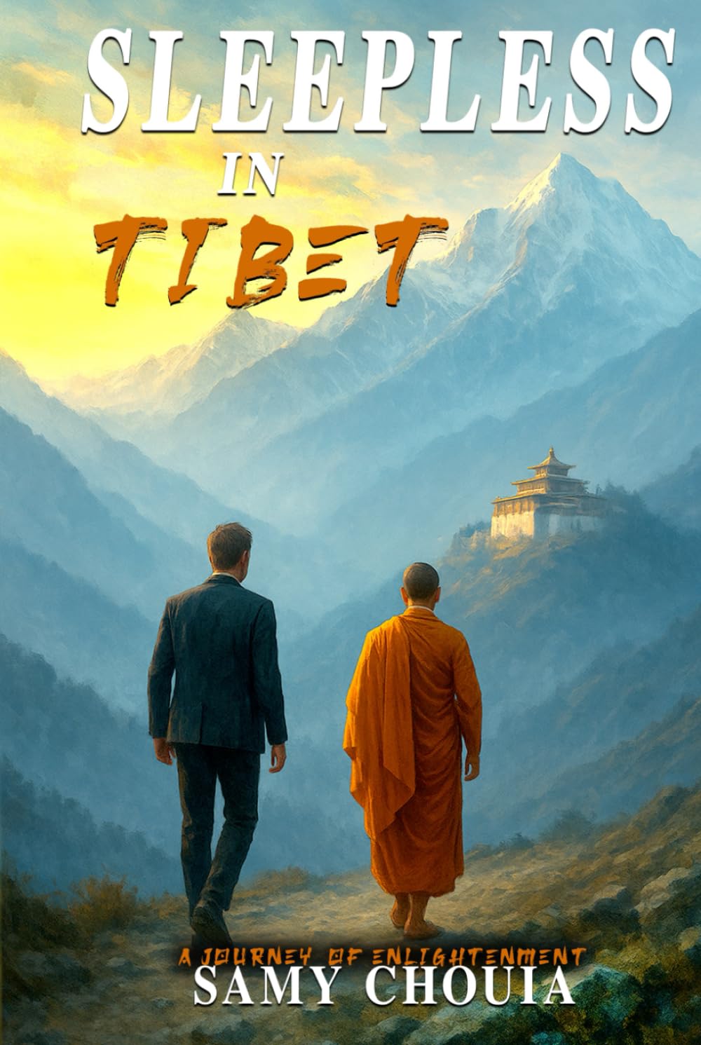Sleepless In Tibet: A Journey of Enlightenment