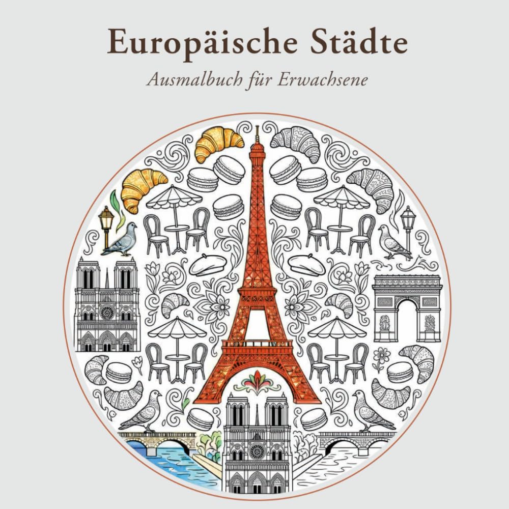 Europäische Städte: Ausmalbuch für Erwachsene