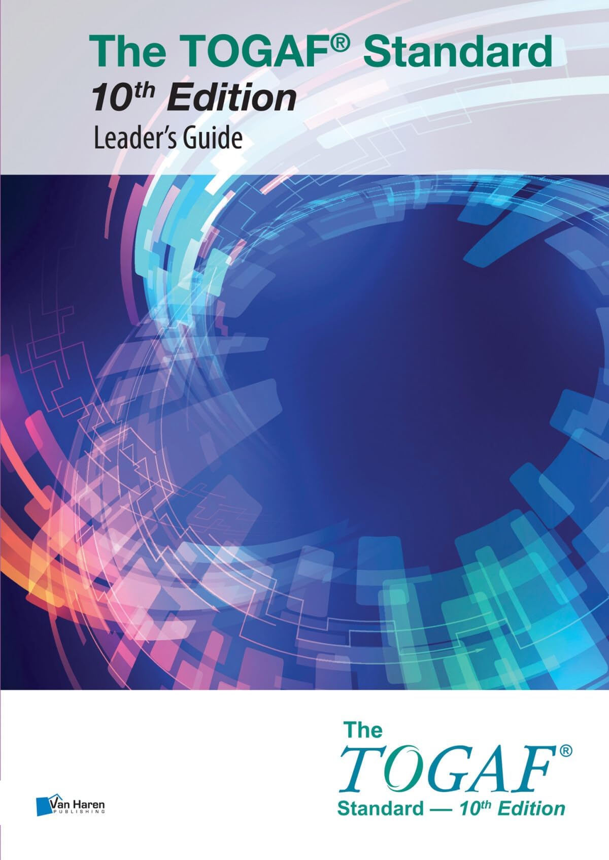 Van Haren Publishing The Togaf Standard, Leader's Guide