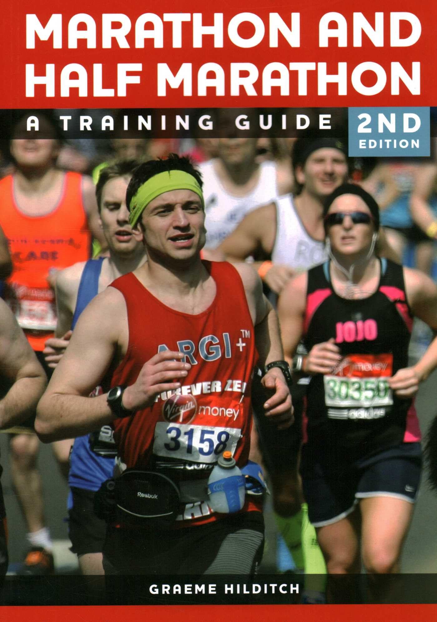 The Marathon and Half Marathon by Graeme Hilditch - 9781847978288