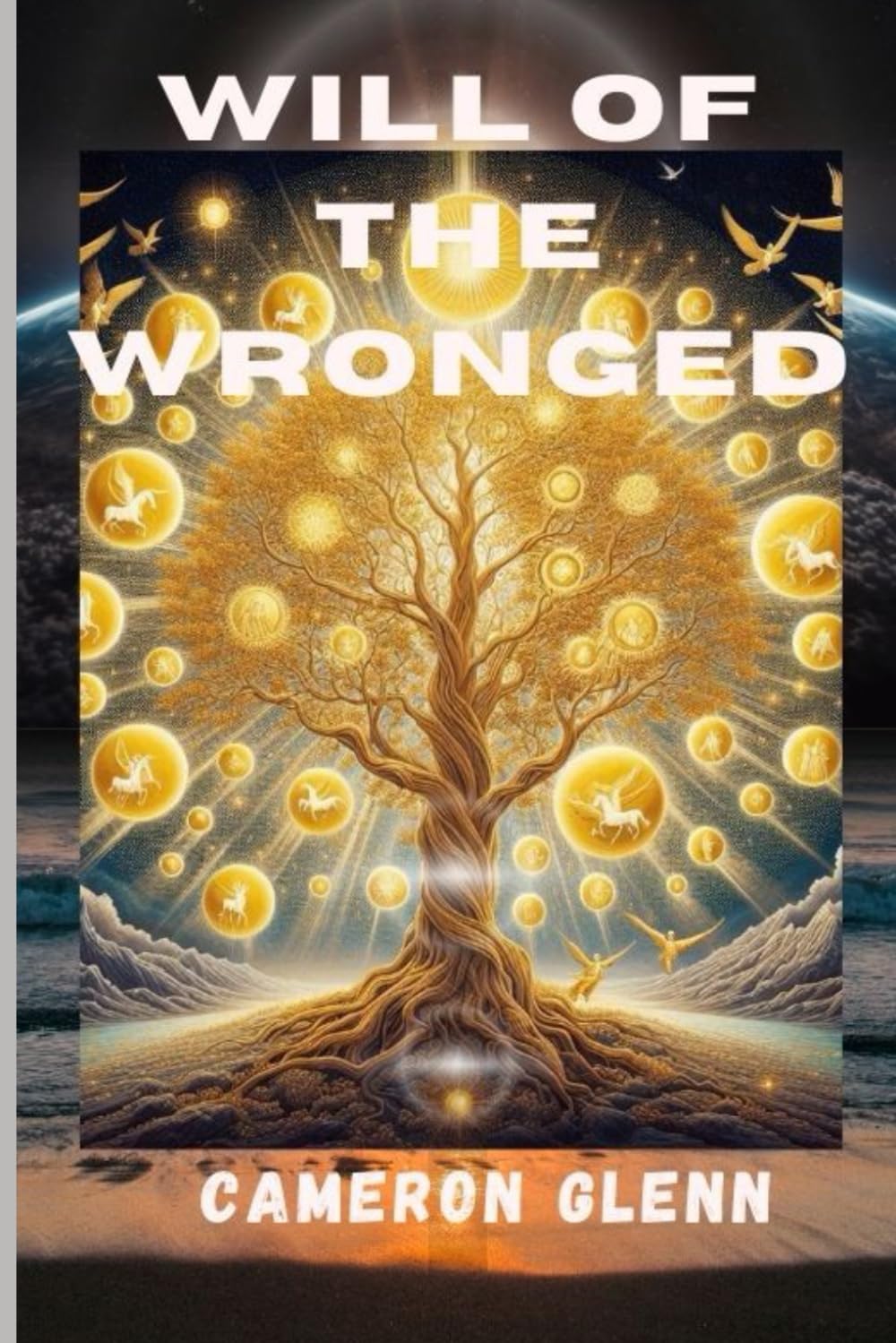 Will of the Wronged