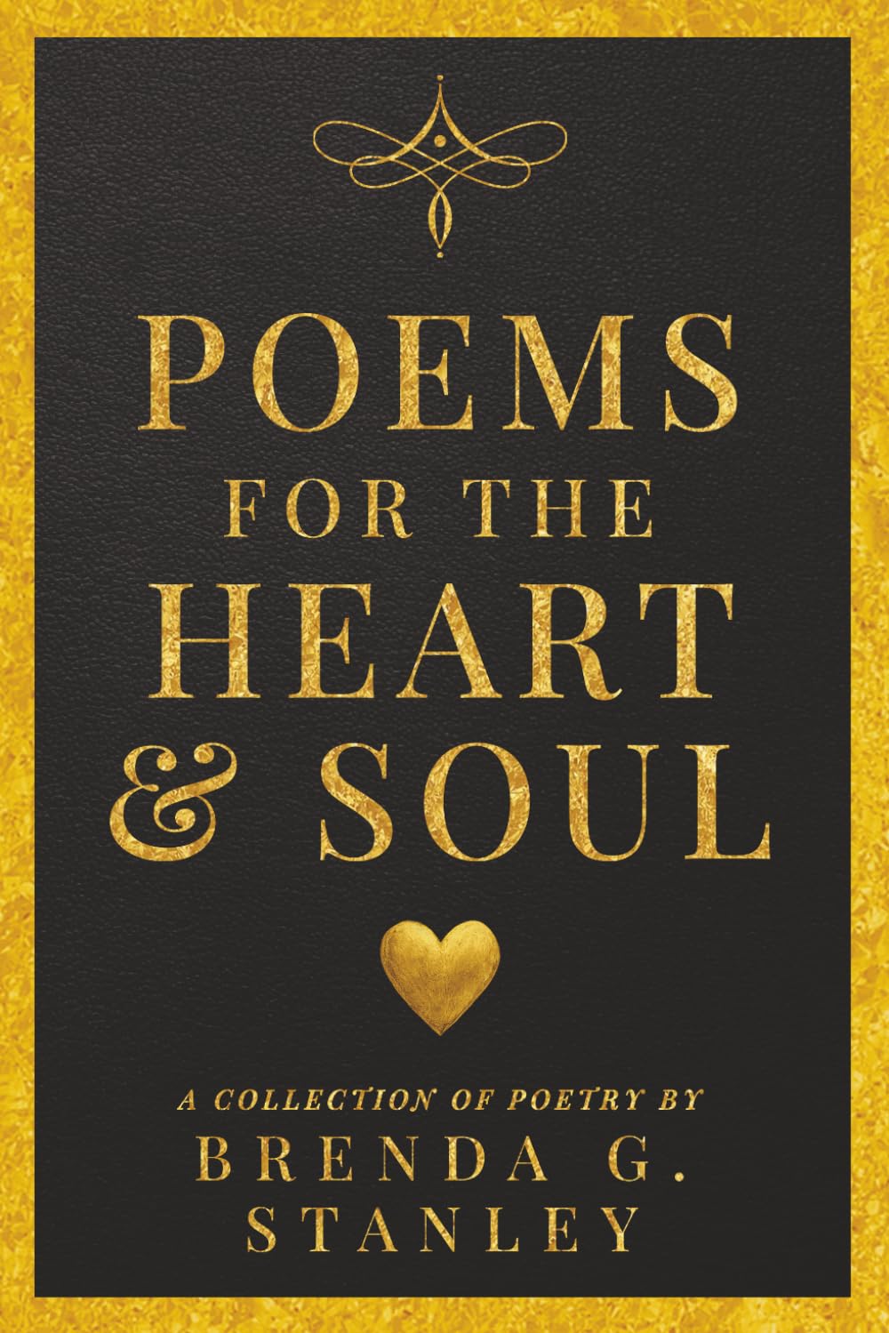 Poems for the Heart & Soul (Lifelines Legacy Poetry Collection)