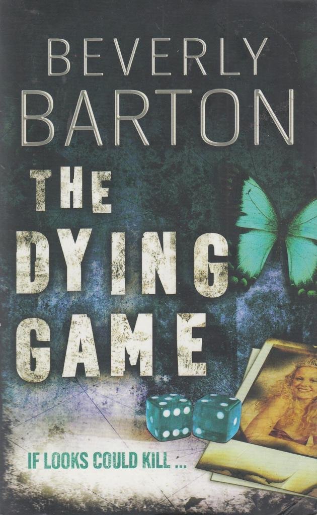 THE DYING GAME: A Gripping Detective Mystery of Mutilated Victims and a Rising Body Count