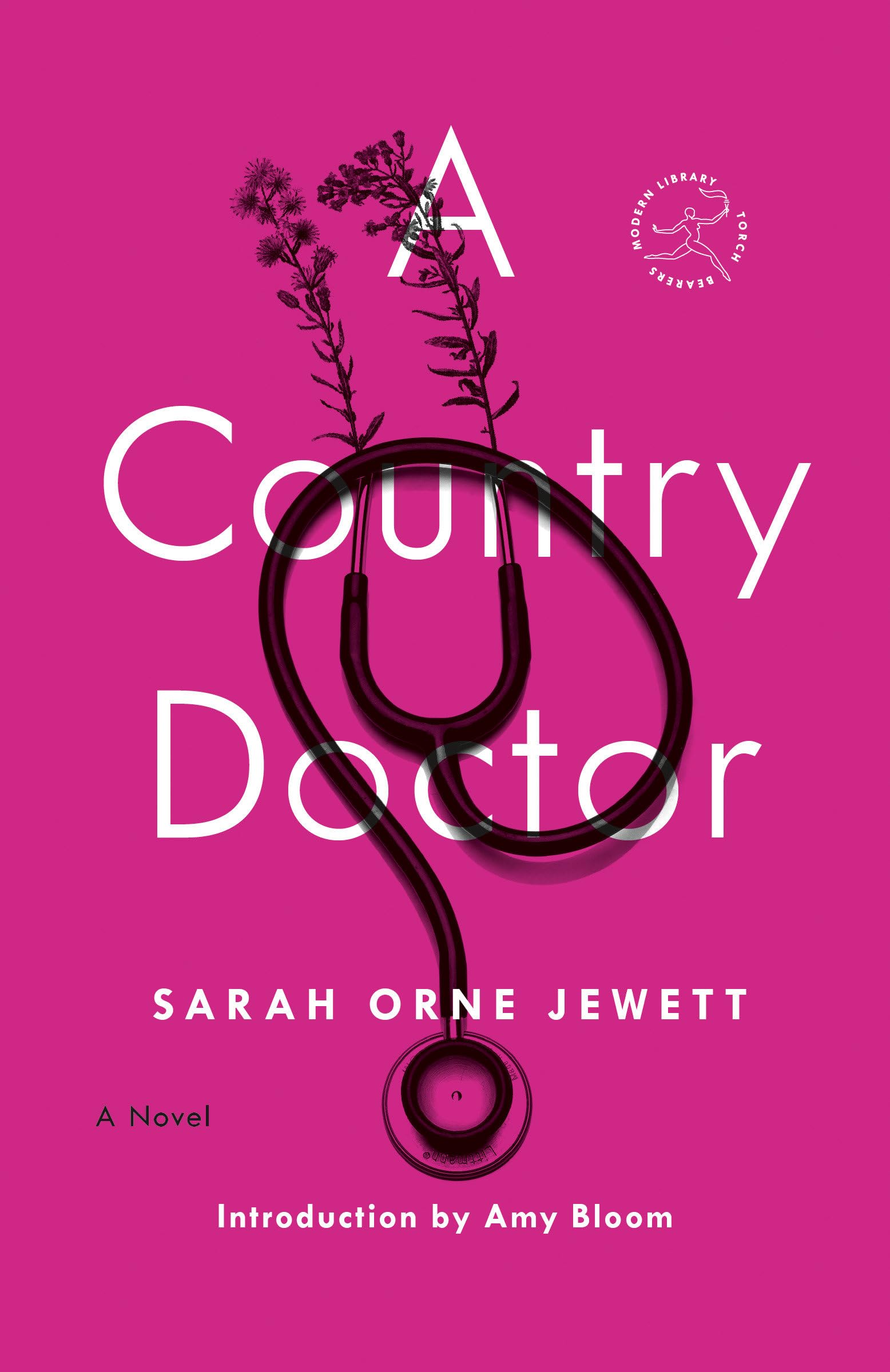A Country Doctor (Modern Library Torchbearers): A Novel