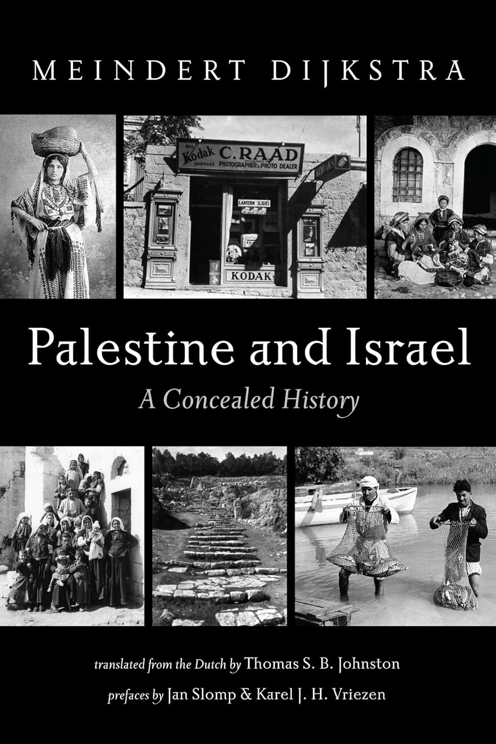 Palestine and Israel A Concealed History Amazon.co.uk Dijkstra