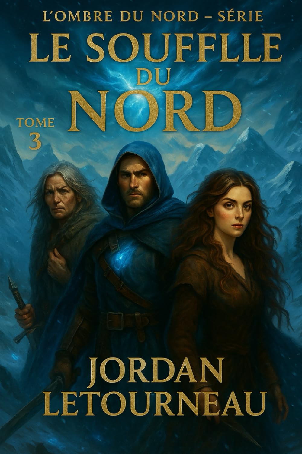 L'ombre du Nord - Le souffle du Nord - Tome 3