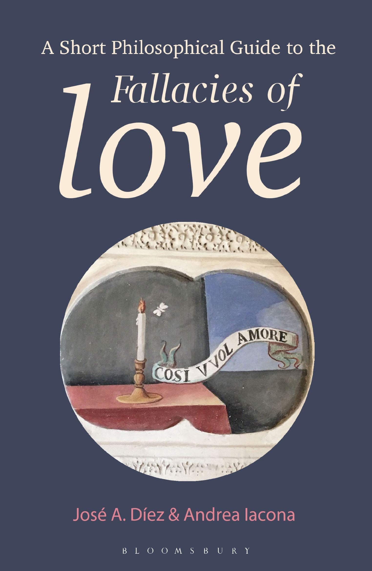 Short Philosophical Guide to the Fallacies of Love, A