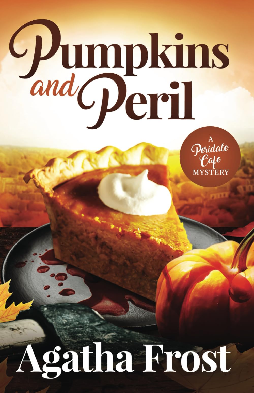 Pumpkins and Peril (Peridale Cafe Cozy Mystery)