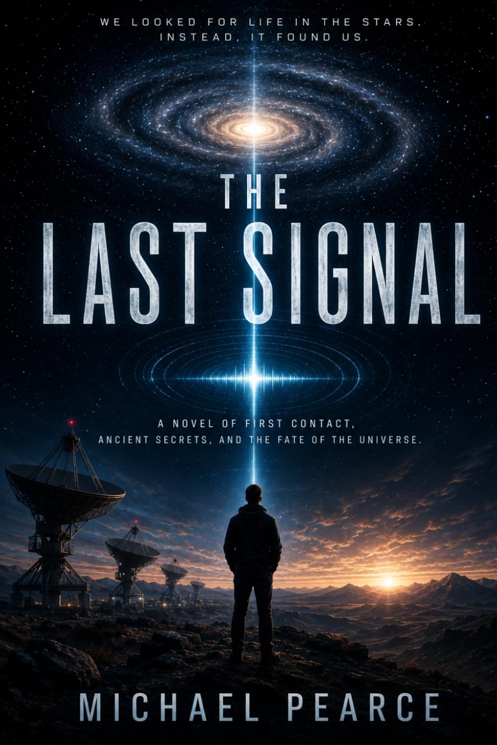 The Last Signal