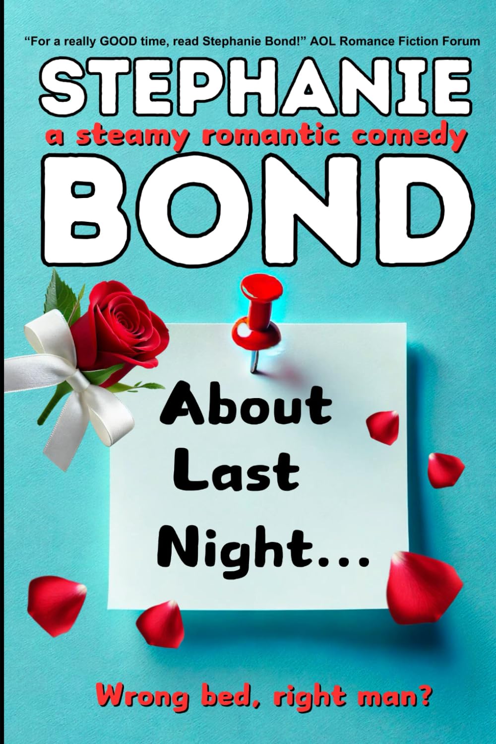 About Last Night: a steamy romantic comedy