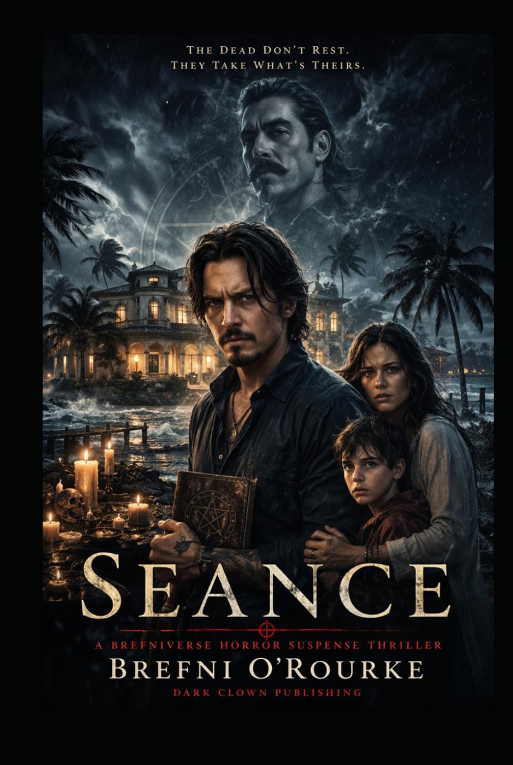 SEANCE: A Brefniverse Horror Suspense Thriller