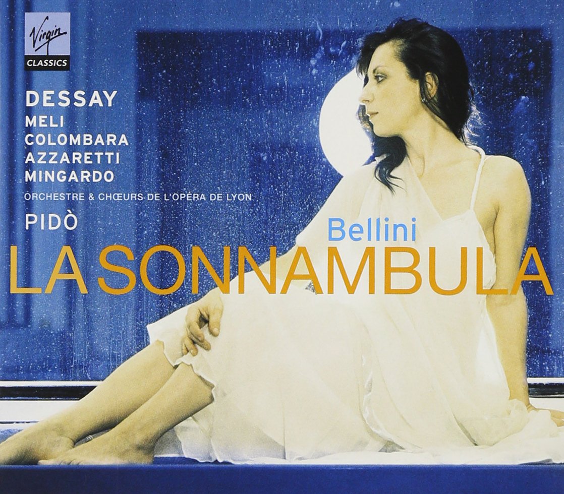 Bellini La Sonnambula. (Natalie Dessay Francesco Meli Carlo Colombara Sara Mingardo Jael A [Audio CD] Natalie Dessay; Francesco Meli; Carlo Colombara; Sara Mingardo; Jaël Azzaretti; Paul Gay; Gordon Gietz; Vincenzo Bellini; Evelino Pidò and Orchestre de l'Opéra de Lyon
