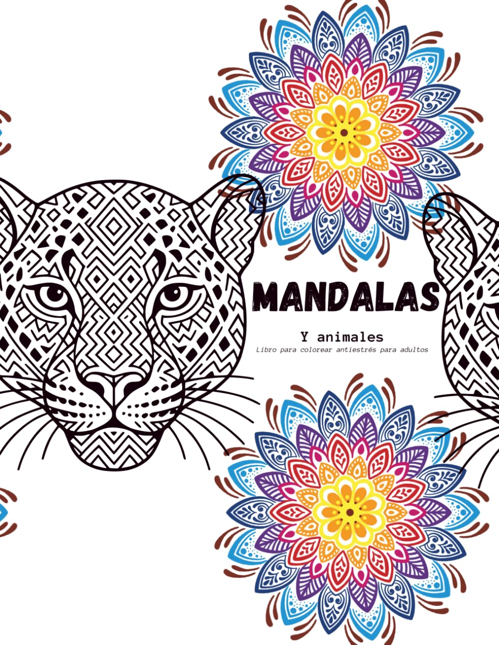 Mandalas y animales: Libro para colorear antiestrés para adultos