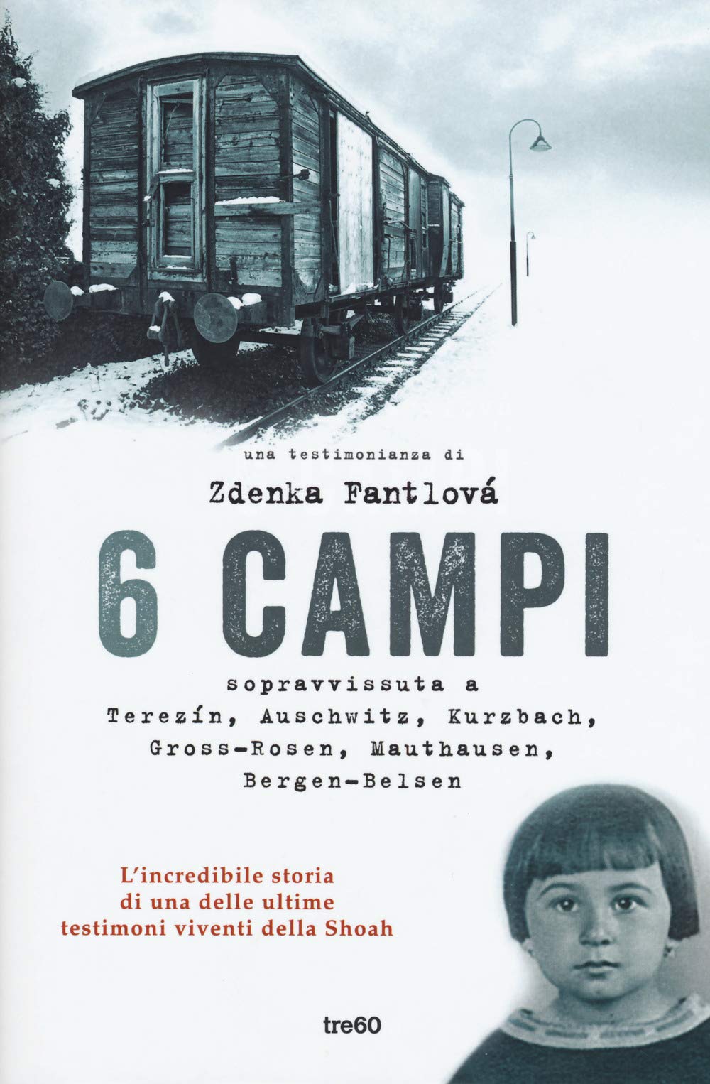 6 Campi. Sopravvissuta A TerezíN, Auschwitz, Kurzbach, Gross-Rosen, Mauthausen E Bergen-Belsen - 4