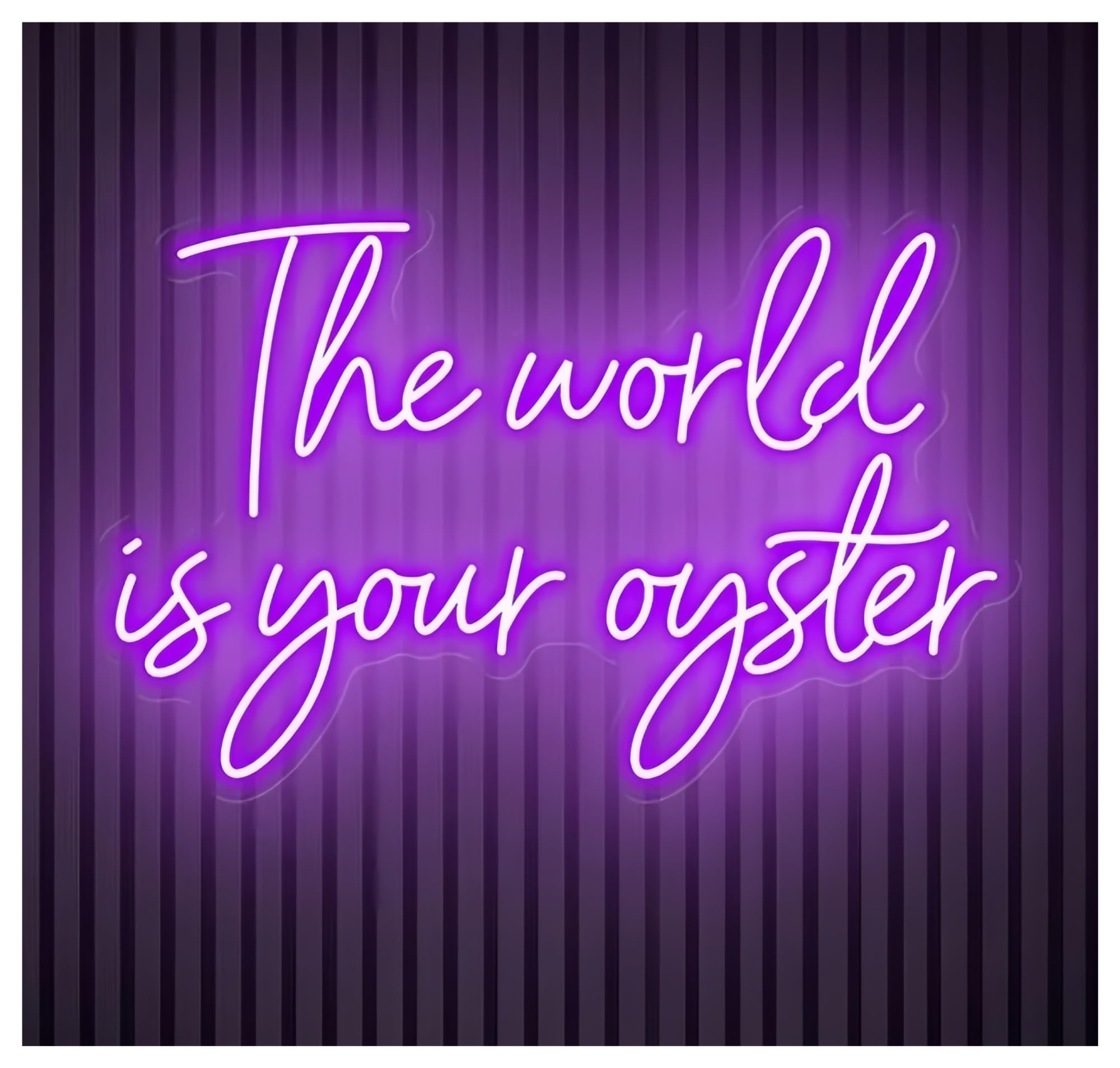 SHOUXI Sign Lamp The World is Your Oyster Neon Sign Wall Decor Office 60cm(H)
