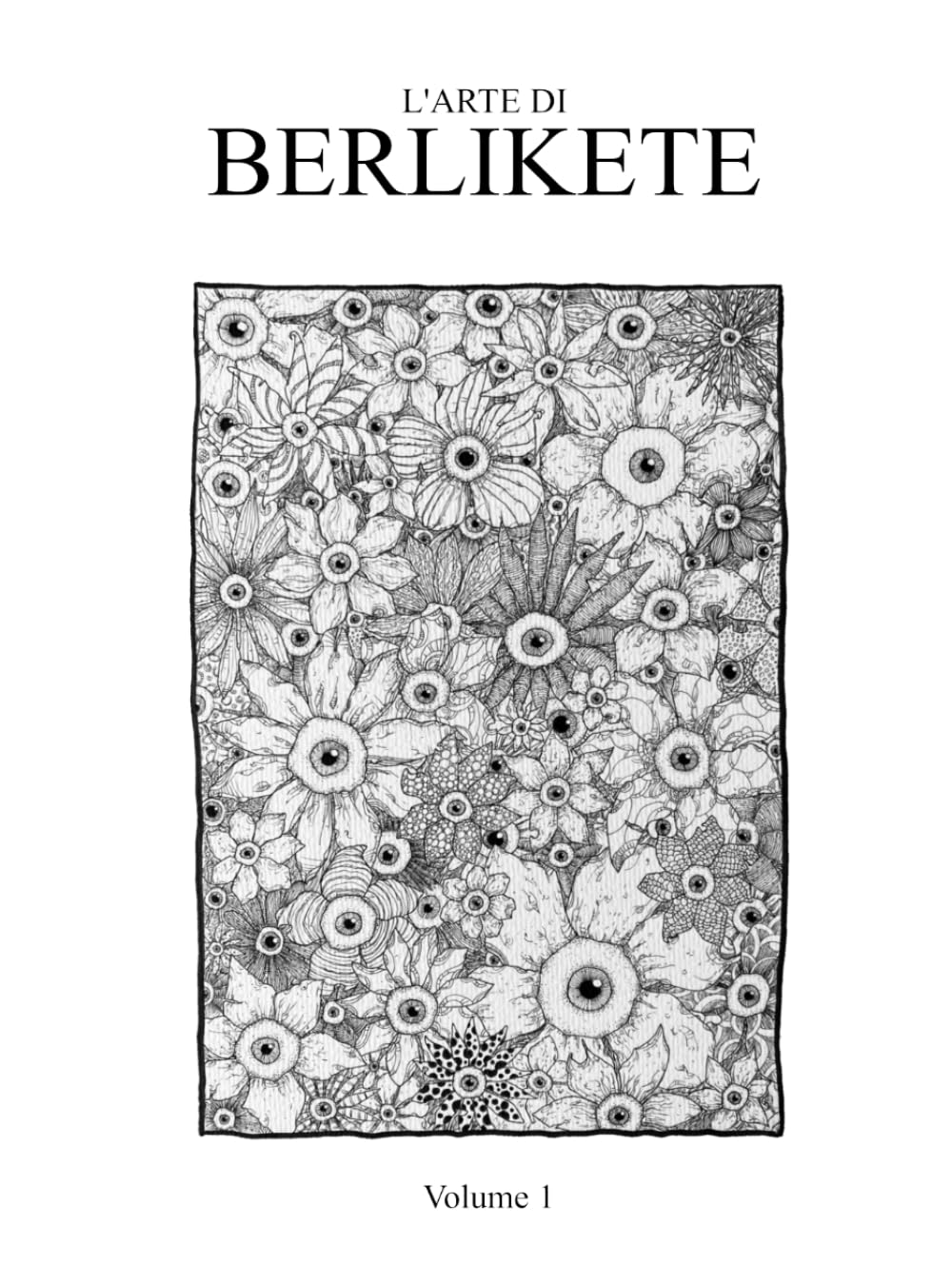 L'arte di Berlikete Volume 1 édition collector papier premium
