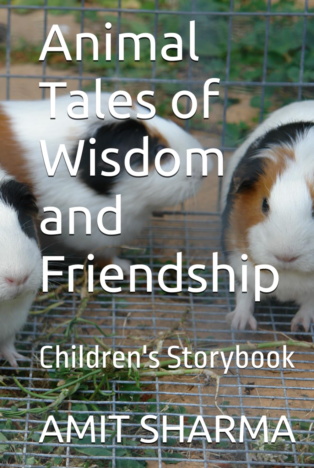 Animal Tales of Wisdom and Friendship: Children's Storybook